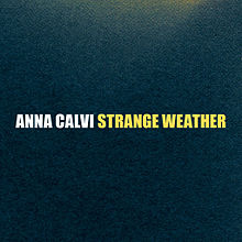 Anna_Calvi_Strange_Weather